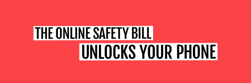 Headline image with title "The Online Safety Bill Unlocks your phone"